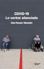 COVID-19. La veritat silenciada COVID-19. La veritat silenciada
