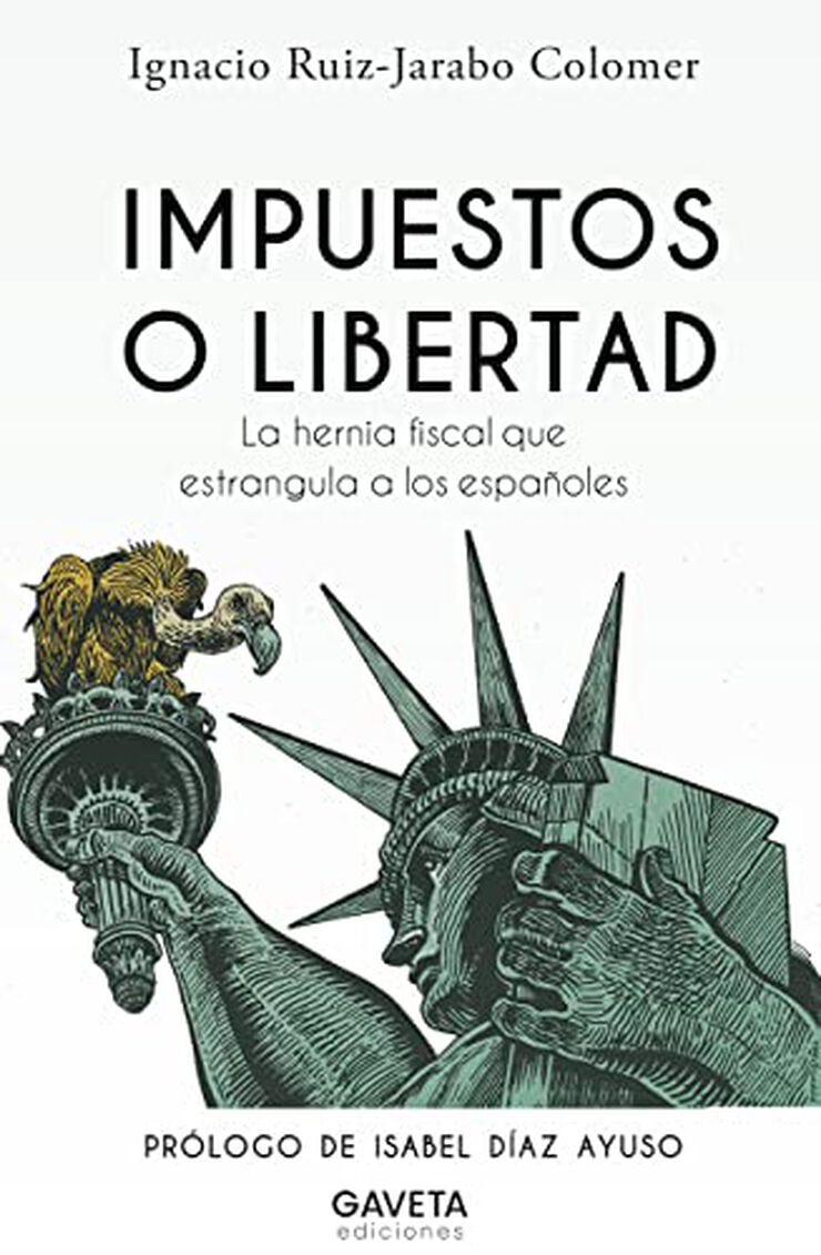 Impuestos o libertad