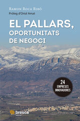 El Pallars, oportunitats de negoci El Pallars, oportunitats de negoci