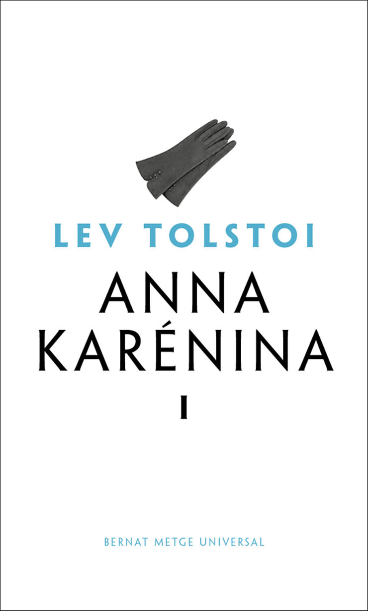 Anna Kar&eacute;nina (vol. I)