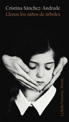 Llenos los niños de árboles