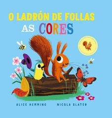 O ladrón de follas. As cores O ladrón de follas. As cores
