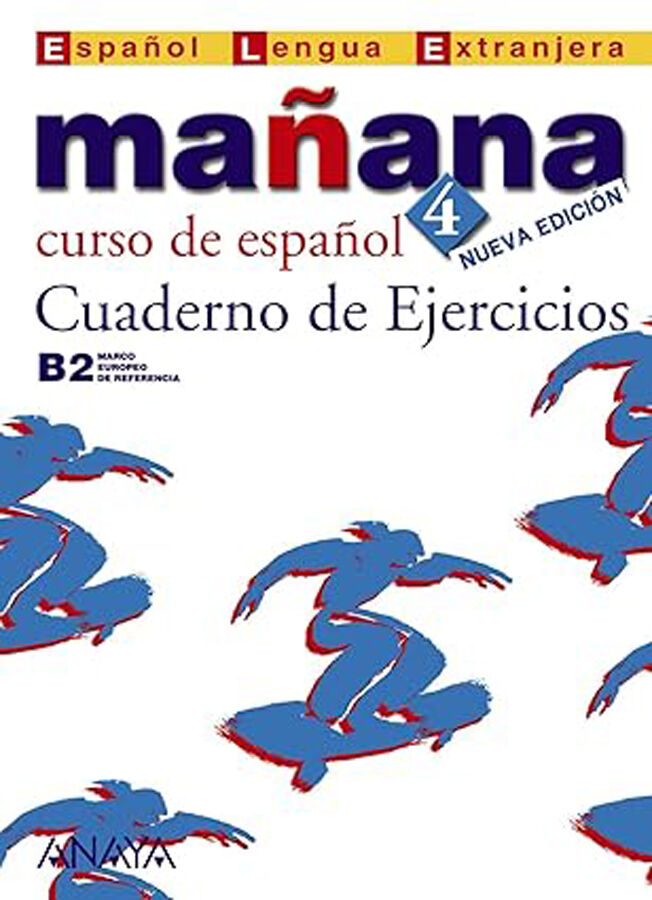 ELE MA&Ntilde;ANA 4 EJERCICIOS Anaya ELE 9788466763554