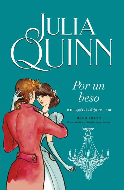 Por un beso (Bridgerton 7)