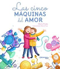 Las cinco máquinas del amor
