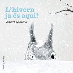 L'hivern ja és aquí! L'hivern ja és aquí!