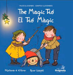 The Magic Tió / El Tió Màgic