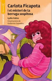 Carlota Ficapota i el misteri de la berruga sospitosa