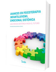 Avances en psicoterapia infantojuvenil emocional sistémica Avances en psicoterapia infantojuvenil emocional sistémica
