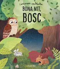 Bona nit, bosc Bona nit, bosc