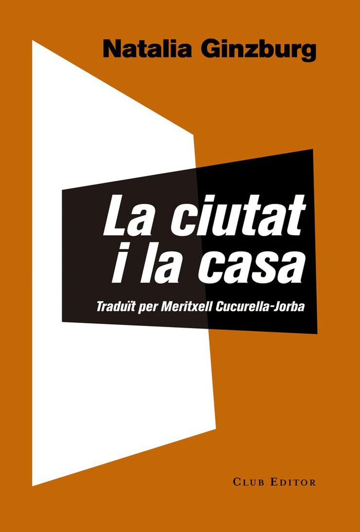 La  CIUTAT I LA CASA