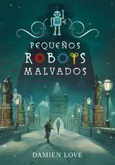 Pequeños robots malvados Pequeños robots malvados