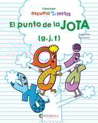 El Punto de la jota (g, j, f)