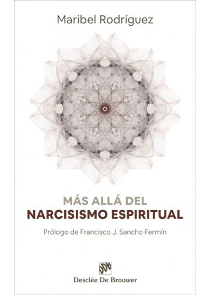 Más allá del narcisismo espiritual