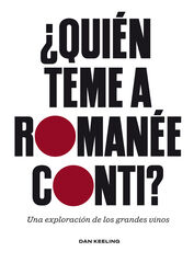 ¿Quién teme a Romanée-Conti?