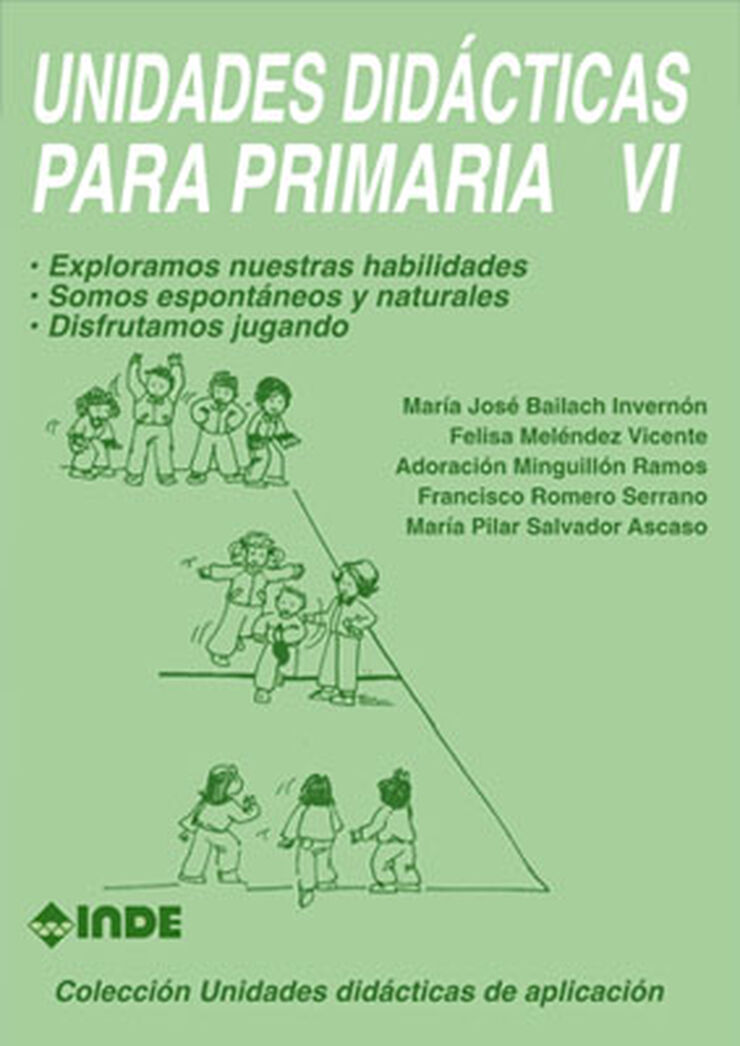 Unidades did&aacute;cticas para Primaria VI : E
