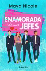 Enamorada de mis jefes Enamorada de mis jefes