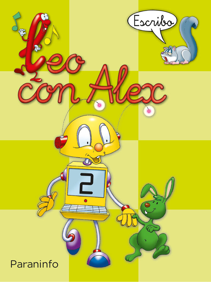 Leo con Alex. Escritura 2. Pauta (Educaci&oacute;n Infantil)