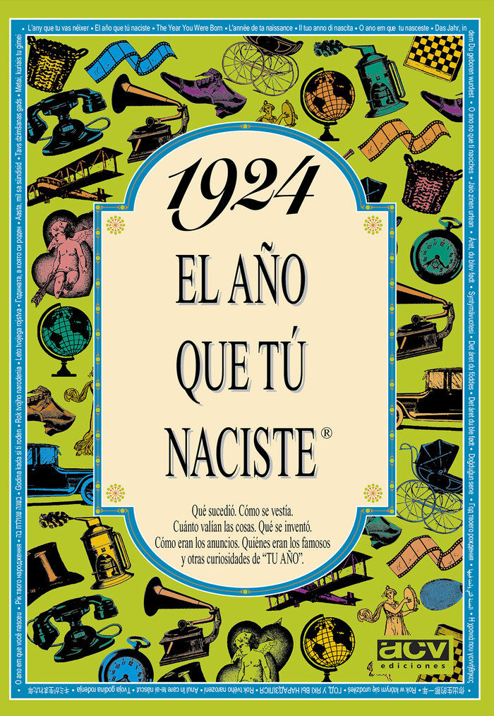 1924 El a&ntilde;o que t&uacute; naciste