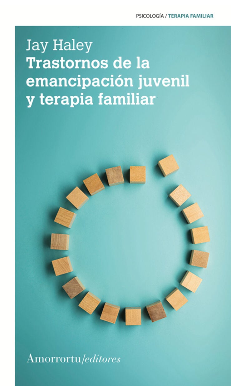 Trastornos de la emancipación juvenil y terapia familiar