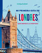Mi primera guía de Londres Mi primera guía de Londres