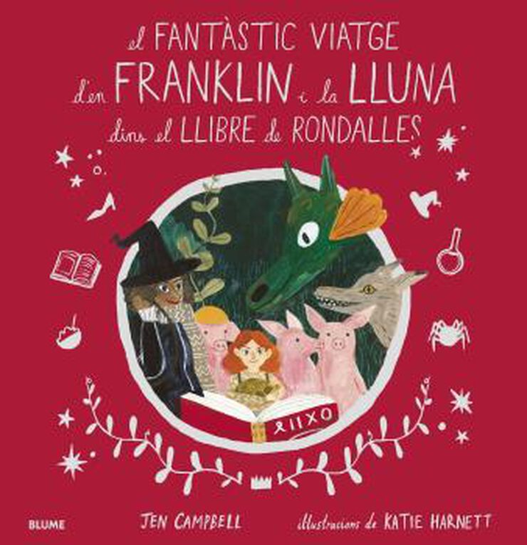 El Fantàstic Viatge D'en Franklin I La Lluna Dins El Llibre De Rondalles