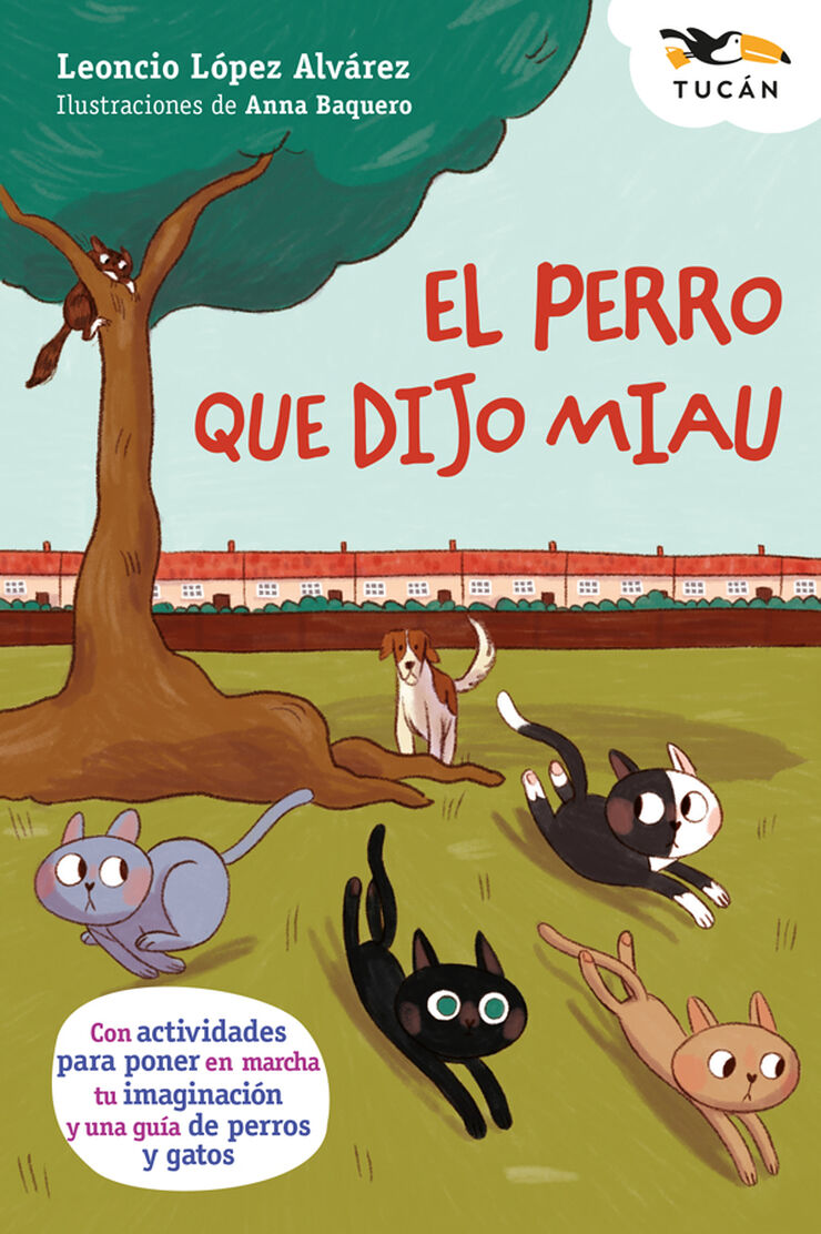 El perro que dijo miau