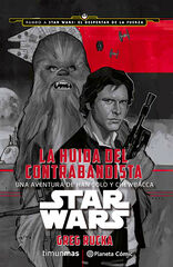 Star Wars: La huida del contrabandista Star Wars: La huida del contrabandista