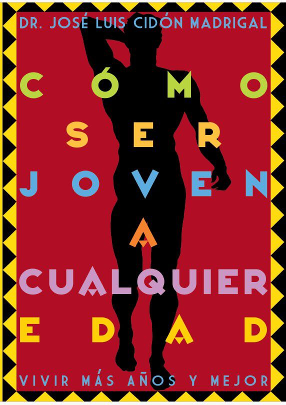 C&oacute;mo ser joven a cualquier edad