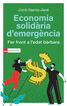 Economia solidària d’emergència Economia solidària d’emergència