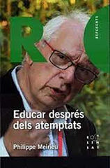 Educar després dels atemptats Educar després dels atemptats