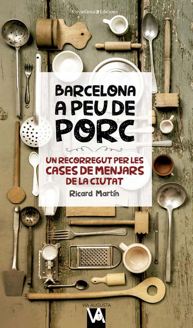 Barcelona a peu de porc