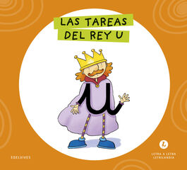 Letra a Letra Letrilandia Las tareas del rey U