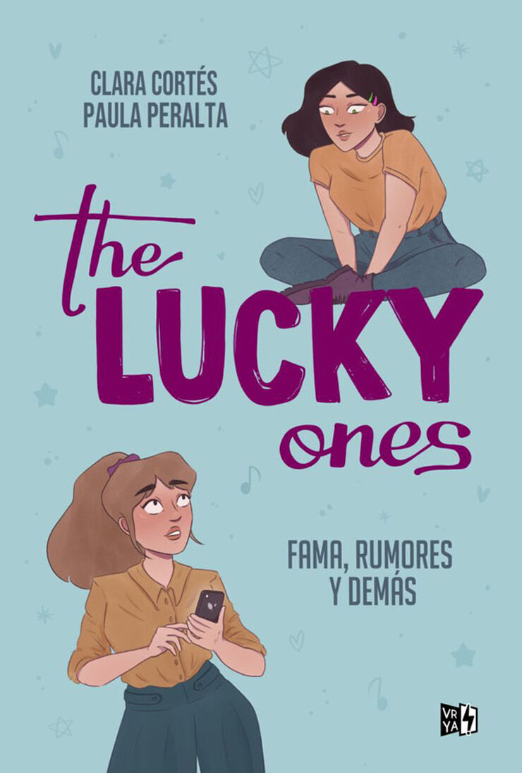 The lucky ones: fama, rumores y demás The lucky ones: fama, rumores y demás