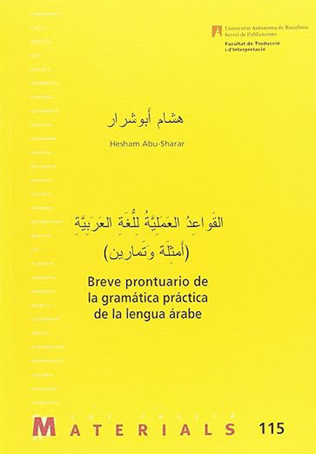 Breve prontuario de la gram&aacute;tica pr&aacute;ctica de la lengua &Aacute;rabe