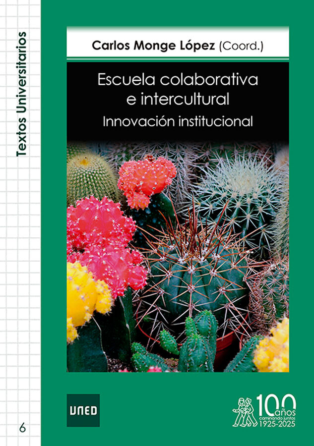 Escuela colaborativa e intercultural. Innovaci&oacute;n institucional