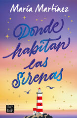 Donde habitan las sirenas Donde habitan las sirenas