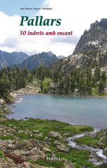 Pallars. 50 indrets amb encant Pallars. 50 indrets amb encant