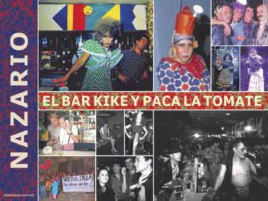 El bar Kike y Paca La Tomate