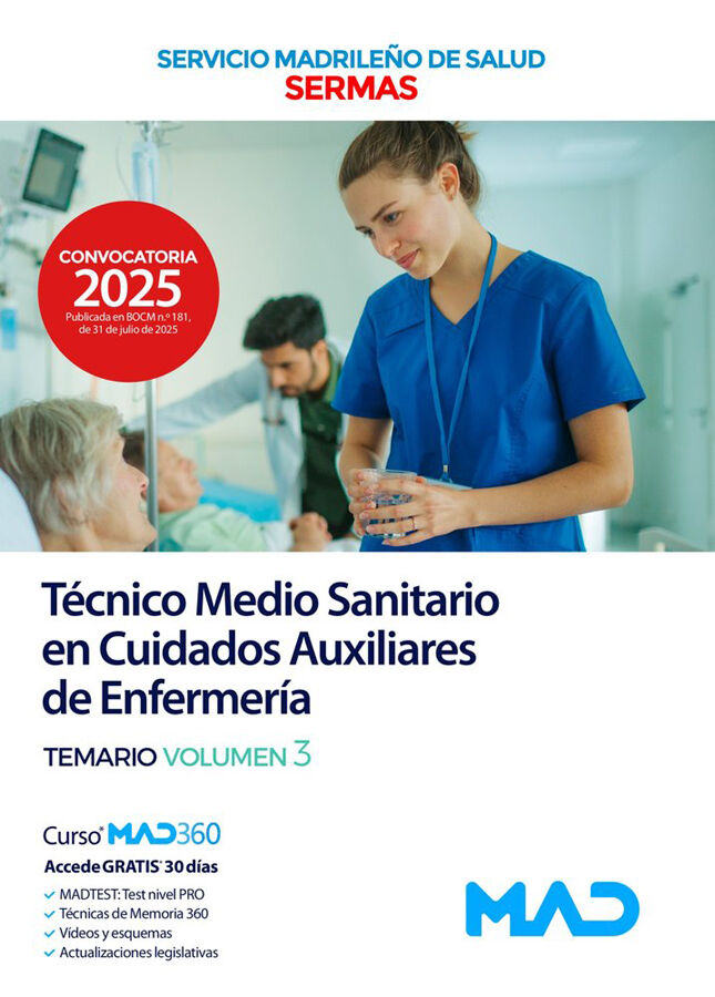 T&eacute;cnico Medio Sanitario en Cuidados Auxiliares de Enfermer&iacute;a del Servicio Madrile&ntilde;o de Salud. Temario volumen 3