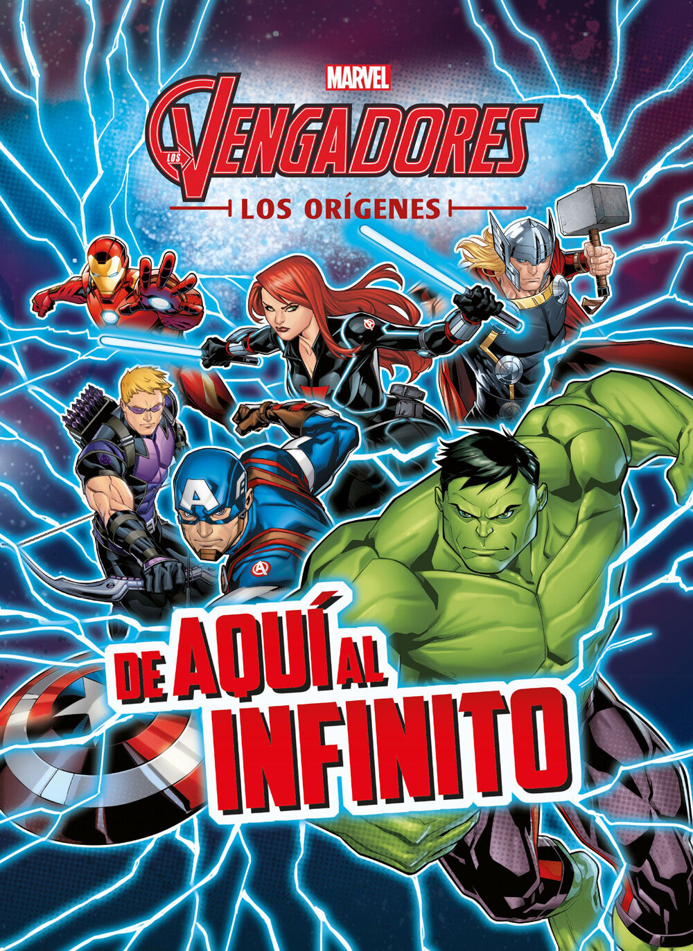 Los Vengadores. Los or&iacute;genes. De aqu&iacute; al infinito