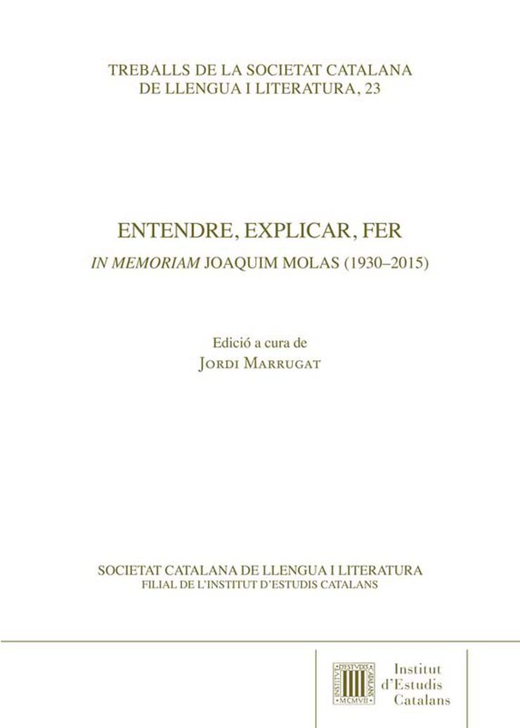 Entendre, explicar, fer