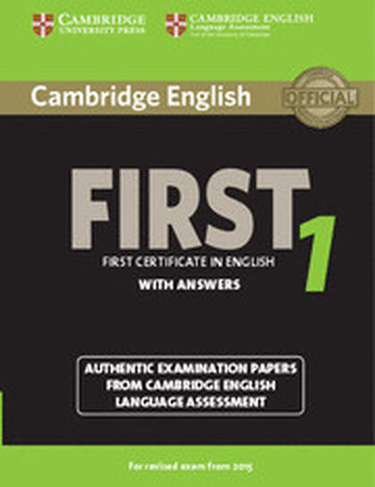 Cambridge English First 1 for Revised Exam From 2015Student'S book With Answers