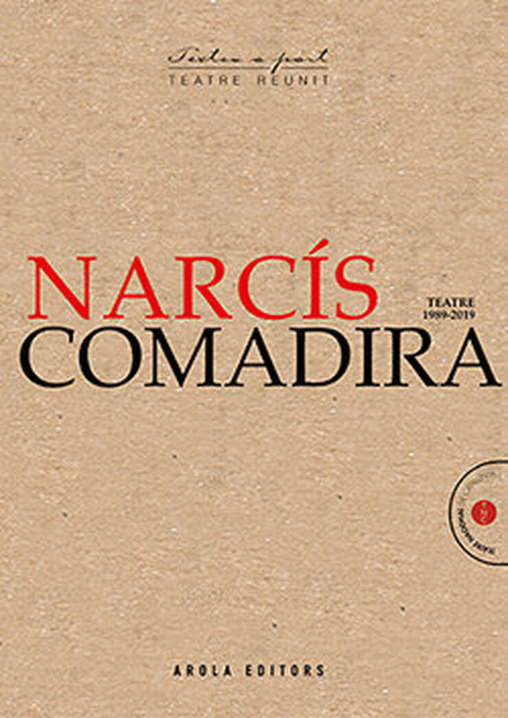 Narcís Comadira: Teatre (1989-2020)