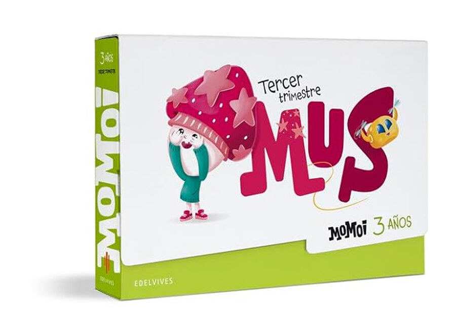 Proyecto Momoi - 3 a&ntilde;os : Tercer trimestre: Mus