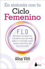 En sintonía con tu ciclo femenino En sintonía con tu ciclo femenino