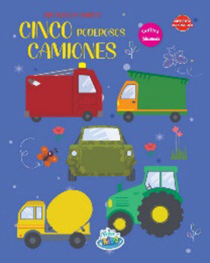 Cinco poderosos camiones