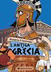 Història il·lustrada - L'antiga Grècia Història il·lustrada - L'antiga Grècia