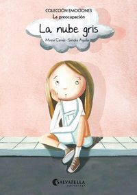 La nube gris (La preocupaci&oacute;n)