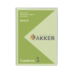 Ejercicios de Estimulaci&oacute;n Cognitiva para adultos Nivel B Cuaderno 1 Akker